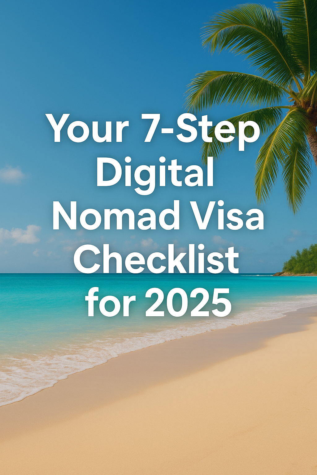 A checklist graphic showing seven numbered steps over a tropical beach background